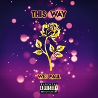 This Way - Single - Wes Paul