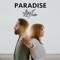 Paradise - 21 Juin Le Duo lyrics