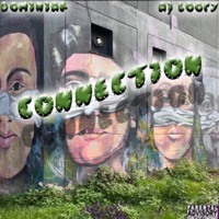 Connection - Single - Aj Loopy & Dominiak