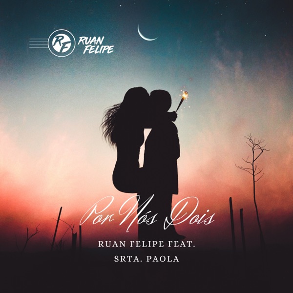 Por Nós Dois (feat. Srta. Paola)