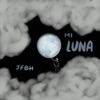 Mi Luna (El Álbum)