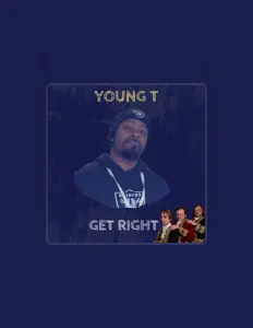 Hör dir Young T an, schau dir Musikvideos an, lies die Biografie, finde Tourdaten und mehr!