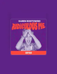 Ouça Karen Rontowski, assista a videoclipes, leia a biografia, veja as datas das turnês e mais!
