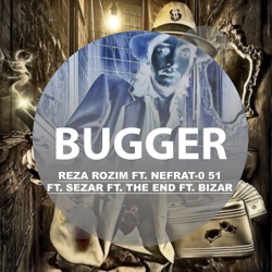 Bugger (feat. Nefrat 051, Sezar, The End & Bizar)