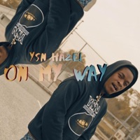 On My Way - Single - YSN Hazel