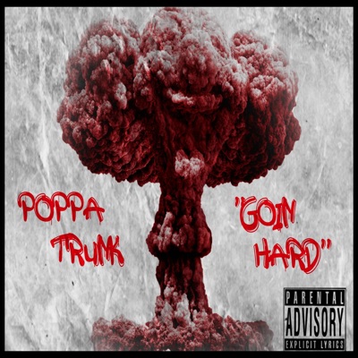 Goin' Hard - Single