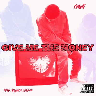 Give Me the Money - Single