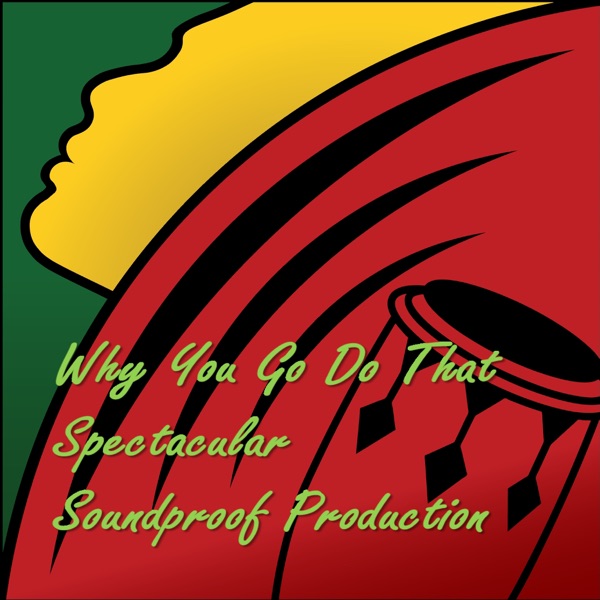 Why You Go Do That - Single