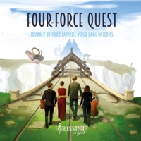 Four-Force Quest : Journey to Your Favorite Video Game Melodies - Grissini Project