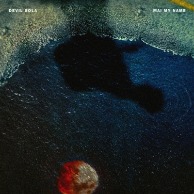 Mai my name - Single