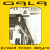 Freed from Desire (Full Vocal Mix) - Gala