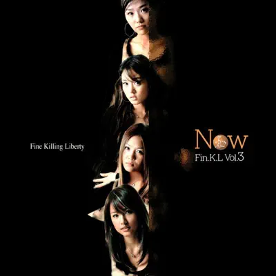 Listen to Now by Fin.K.L