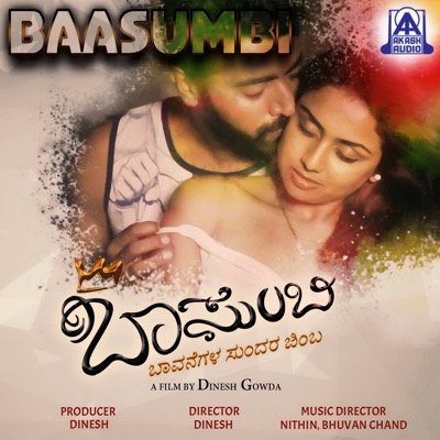 Baasumbi (Original Motion Picture Soundtrack) [feat. Rithesh Nagaraj & Kashwini Krishna] - EP