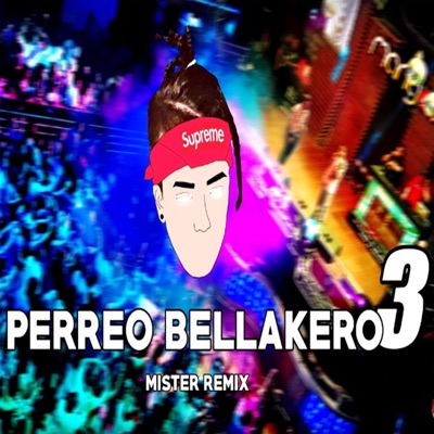 Perreo Bellakero 3 - Single