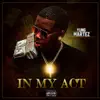 Yung Martez - In My Act