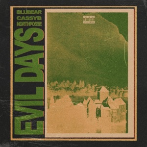Evil Days (feat. Cassyb) - EP