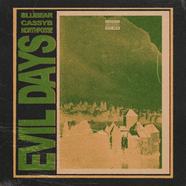 Evil Days (feat. Cassyb) - EP