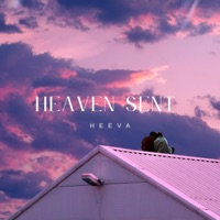 Heaven Sent - Single - HEEVA