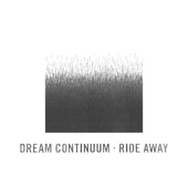 Dream Continuum - Ride Away