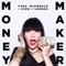 Money Maker - Tara McDonald & Zion & Lennox lyrics