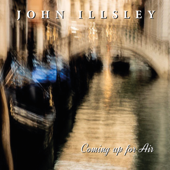 Coming Up for Air - John Illsley