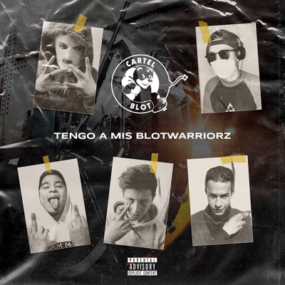 Tengo a Mis #Blotwarriorz - Single