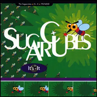 It's - It - The Sugarcubes