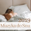 Muzyka do Snu 2019 - Hipnoza na Sen, Poprawa Snu