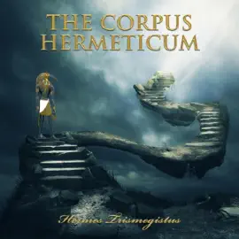The Corpus Hermeticum (Unabridged)