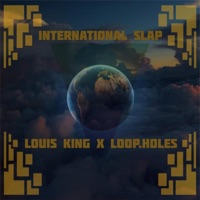 International Slap - Louis King