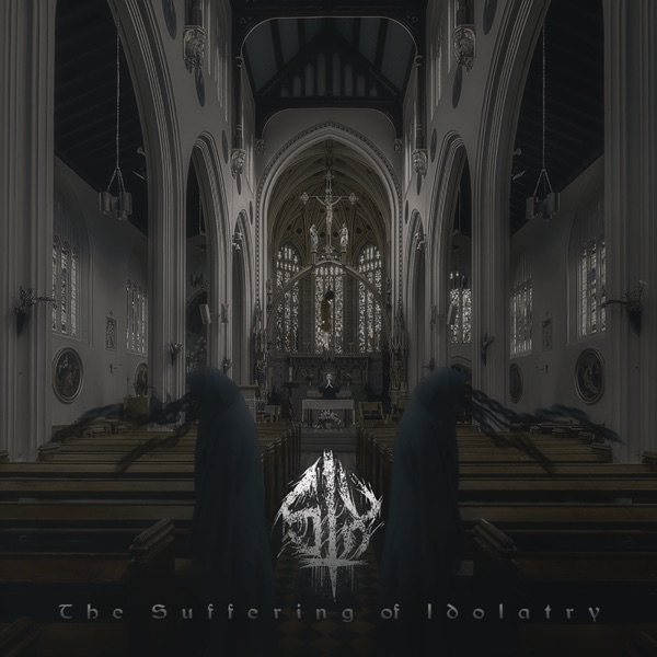SIX - The Suffering Of Idolatry [EP] (2019)