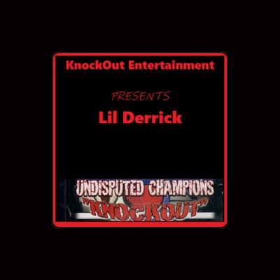 Listen to Lil Derrick, watch music videos, read bio, see tour dates & more!