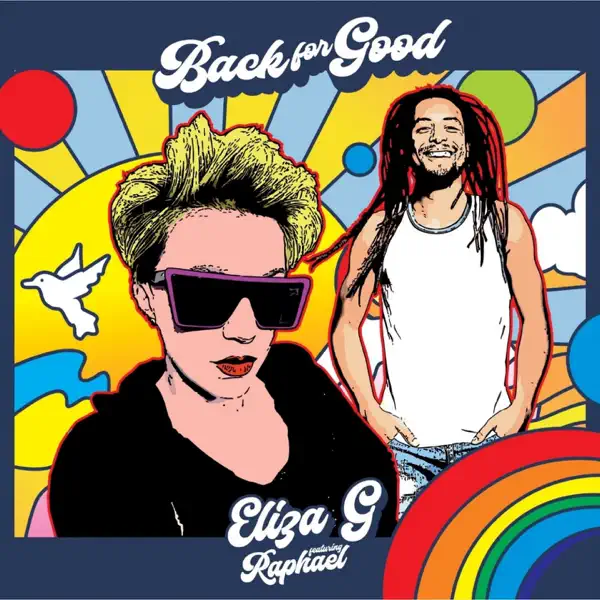 Back for Good (feat. Raphael) — Eliza G