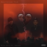 Heartbreak Club (feat. Swainoh) - Single - Billy Davis
