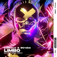 Limbo (Extended Mix) - Single - Lulleaux & Strobe!