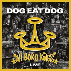 All Boro Kings Live (Live in Adenau, Germany, 2019) - Dog Eat Dog