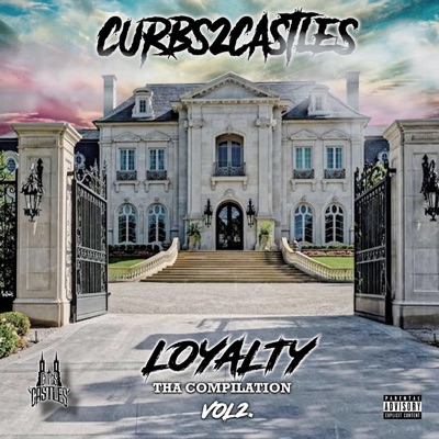 Loyalty the Compilation, Vol. 2