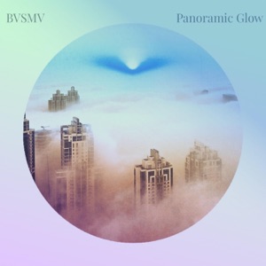 Panoramic Glow - Single