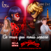 Ce mur qui nous sépare (de la série TV "Miraculous") - Lou & Lenni Kim