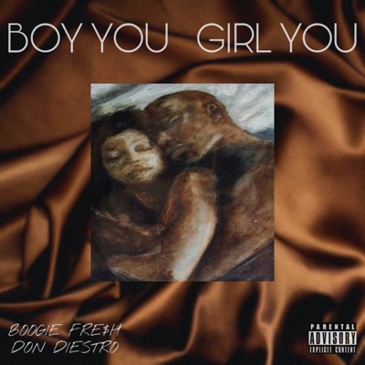 Boy You, Girl You (feat. Don Diestro) - Single