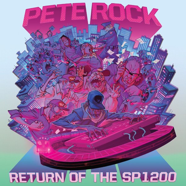 ピート・ロック / Return Of The SP1200