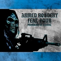 Armed Robbery (feat. Pdub) - Single - Antieveryone