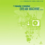 Mark Farina - Dream Machine