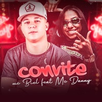 Convite (feat. Mc Danny) - Single - Mc Biel