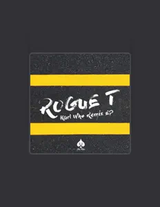Listen to Rogue - T, watch music videos, read bio, see tour dates & more!