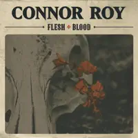 Flesh & Blood — Connor Roy