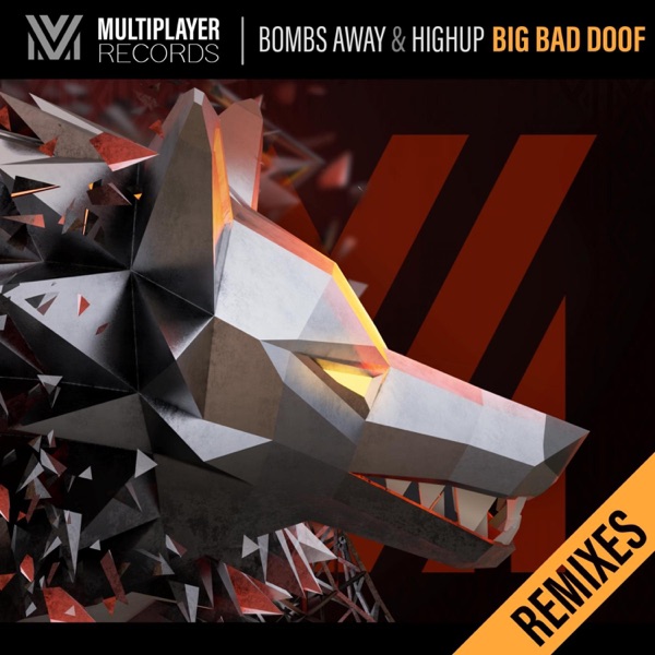Big Bad Doof (Remixes) - EP