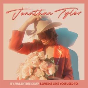 It's Valentine's Day (Love Me Like You Used To) - Single