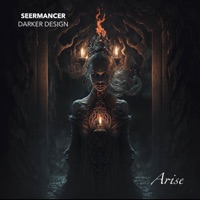 Arise - Single - Seermancer & Darker Design