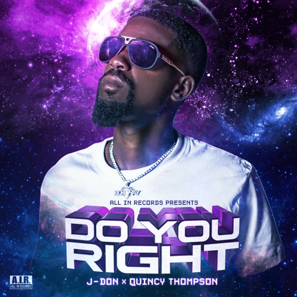 Do You Right (feat. Quincy Thompson) [Radio Edit]